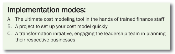 FullCost implementation modes