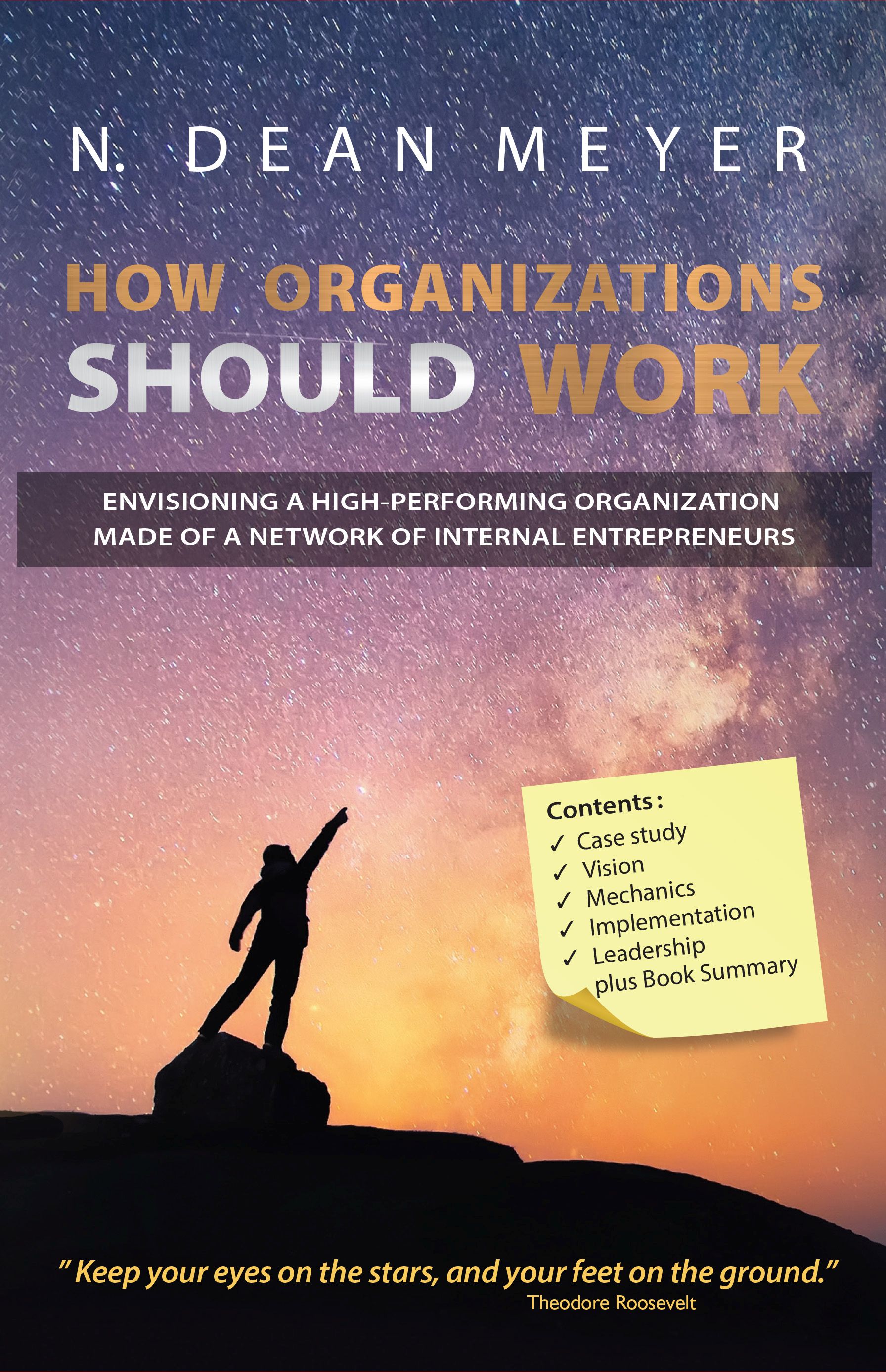 How Organizations Should Work
